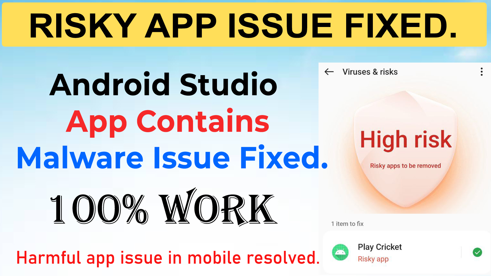 Resolving Malware or Risky App Error in Android Studio Builds